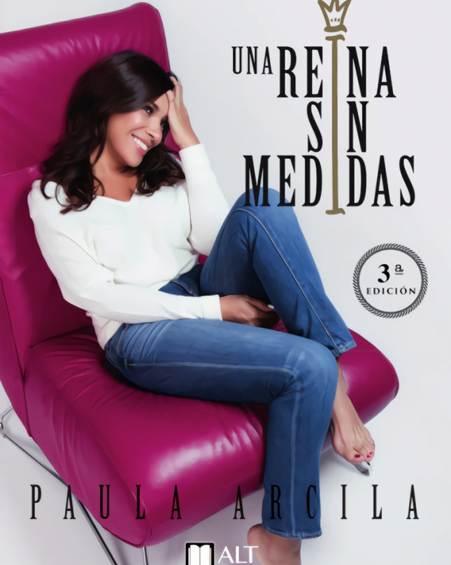 Una Reina Sin Medidas