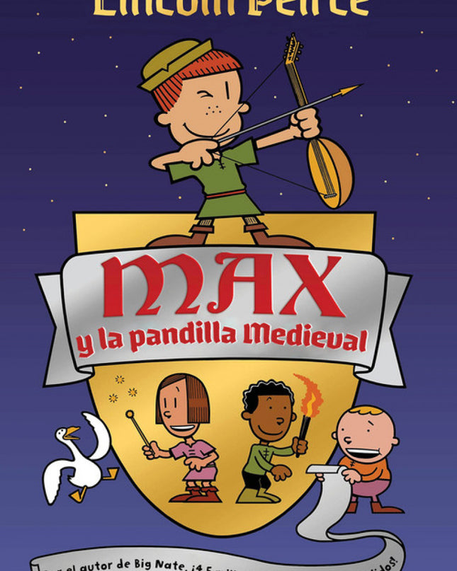 Max Y La Pandilla Medieval