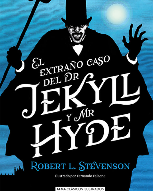 El Extraño Caso De Dr. Jekyll Y Mr. Hyde
