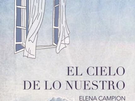El Cielo De Lo Nuestro