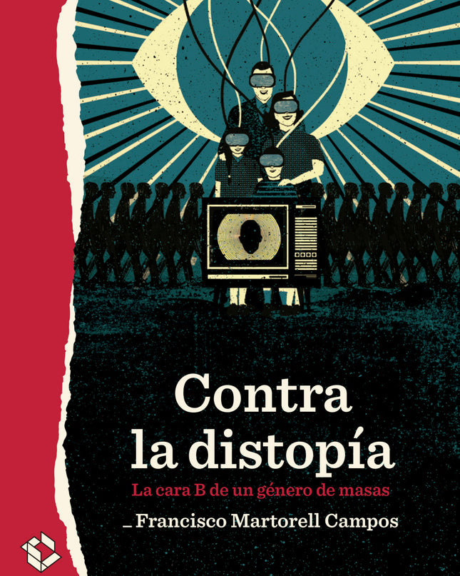 Contra La Distopía