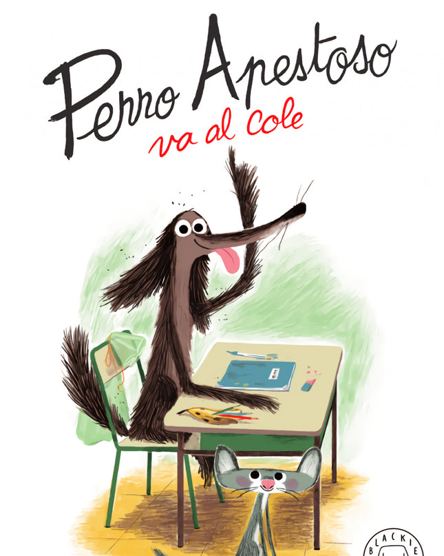 Perro Apestoso Va Al Cole