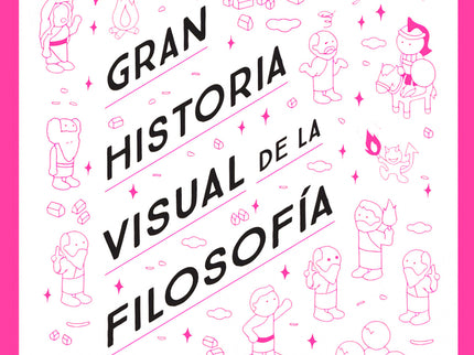 Gran Historia Visual De La Filosofía