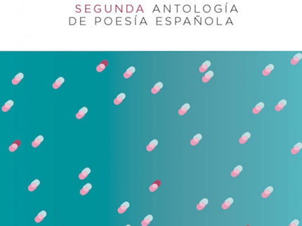 Segunda Antología De Poesia Española