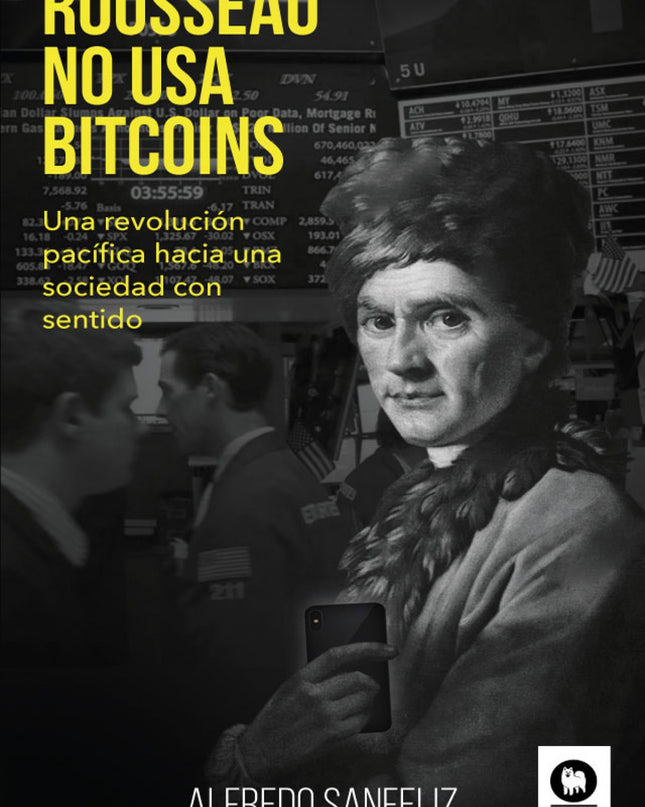 Rousseau No Usa Bitcoins