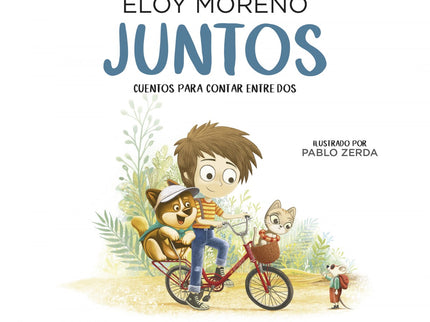Juntos (cuentos Para Contar Entre Dos)