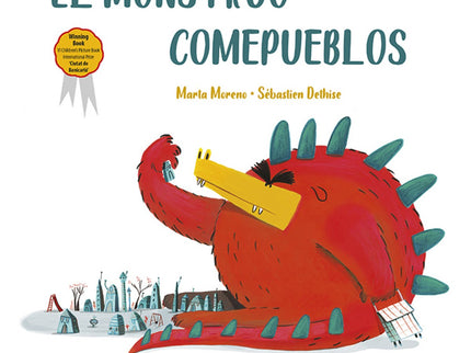 El Monstruo Comepueblos