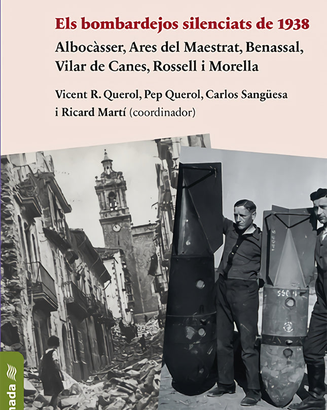 Els Bombardejos Silenciats De 1938