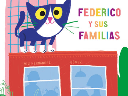 Federico Y Sus Familias