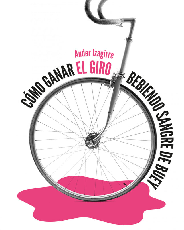 Cómo Ganar El Giro Bebiendo Sangre De Buey