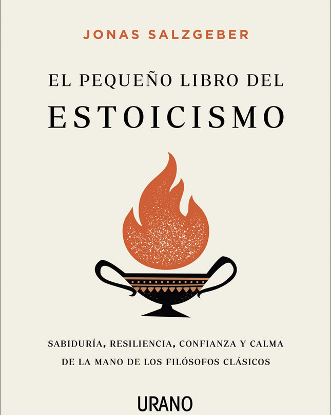 El Pequeño Libro Del Estoicismo