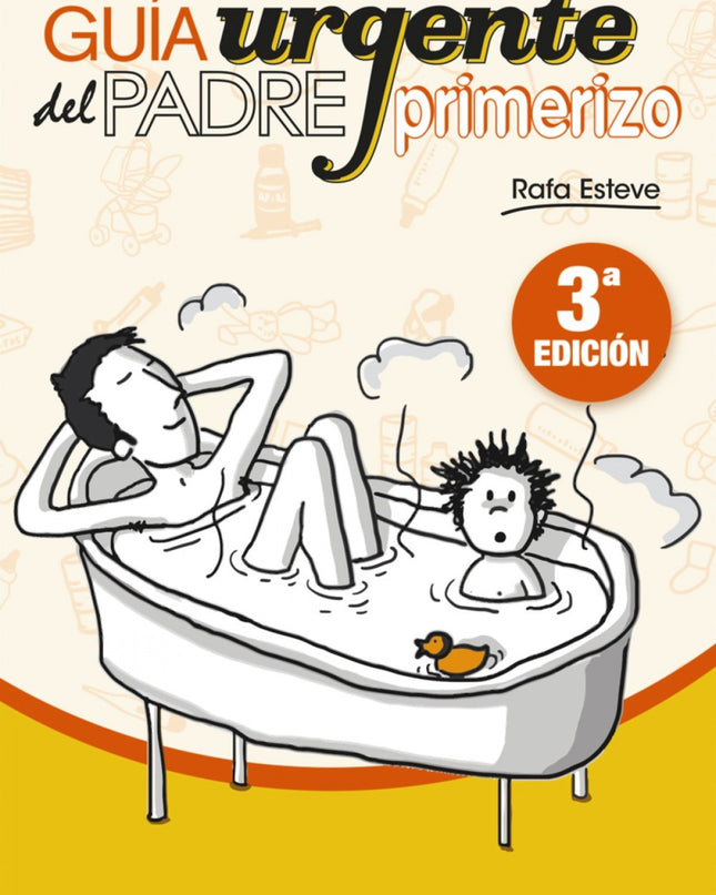 Guía Urgente Del Padre Primerizo