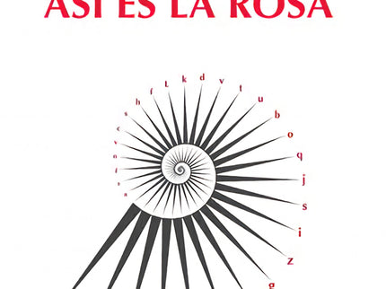 Así Es La Rosa