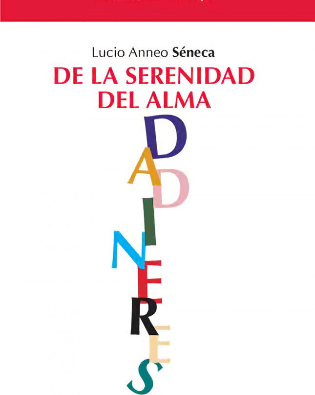 De La Serenidad Del Alma