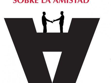 Sobre La Amistad
