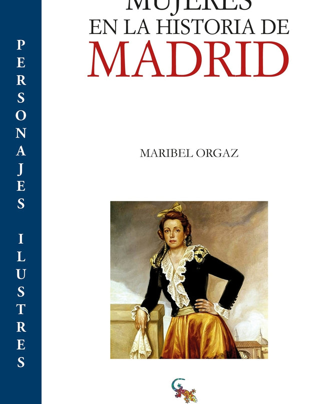 Mujeres En La Historia De Madrid
