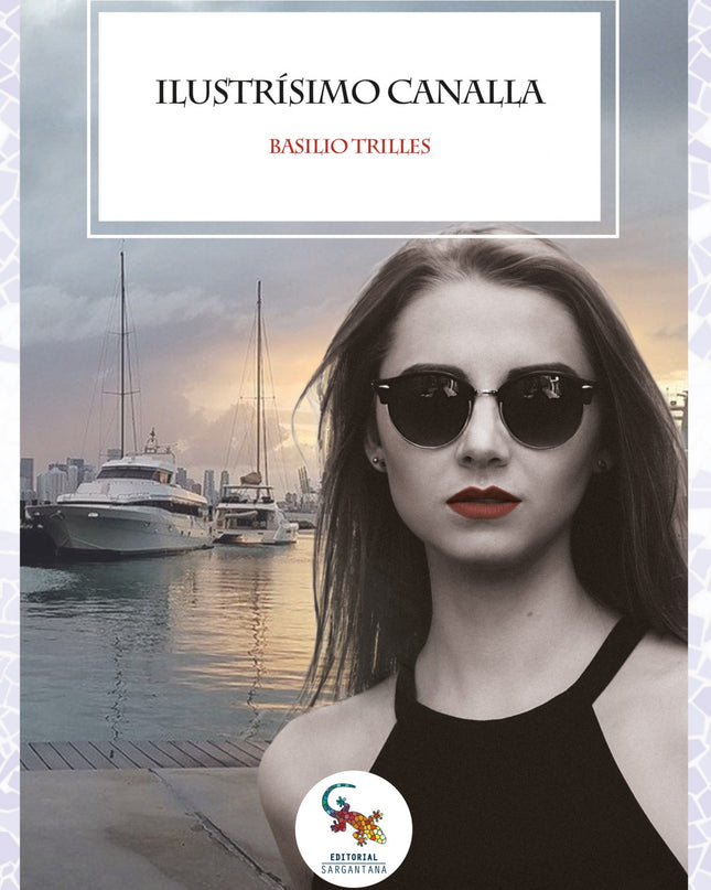 Ilustrísimo Canalla