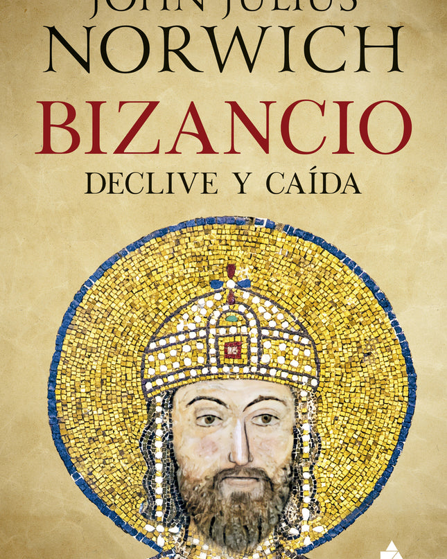 Bizancio: Declive Y Caída
