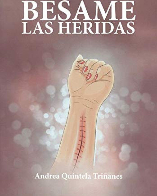 Besame Las Heridas