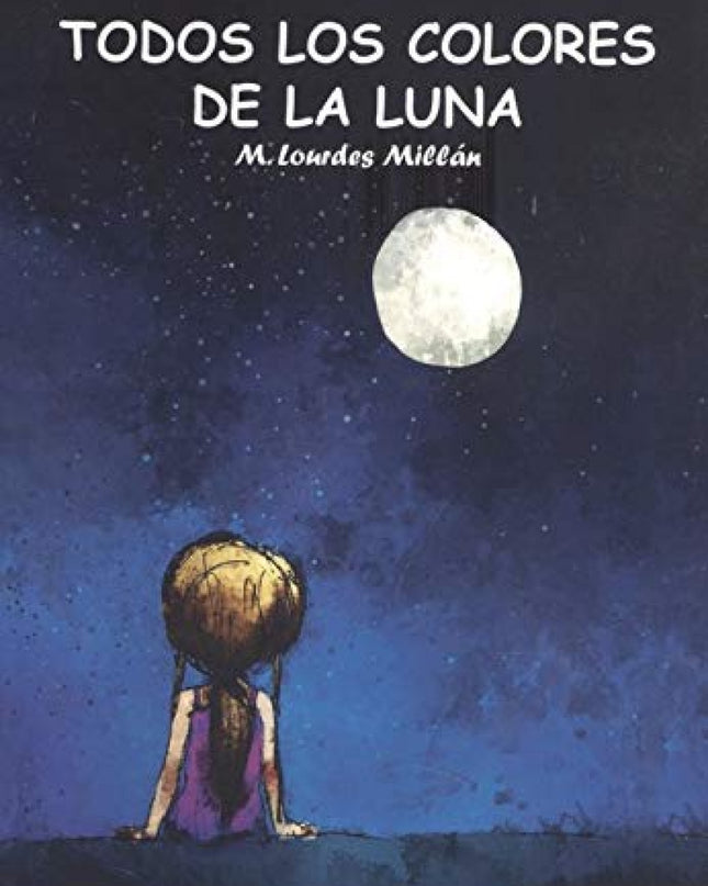 Todos Los Colores De La Luna