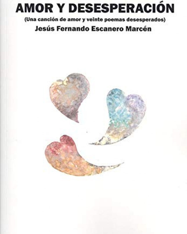 Amor Y Desesperacion