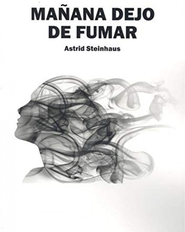 Mañana Dejo De Fumar