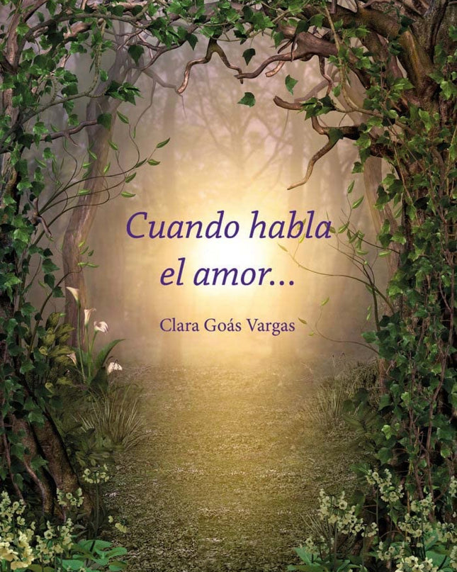 Cuando Habla El Amor?