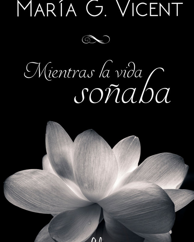 Mientras La Vida Soñaba
