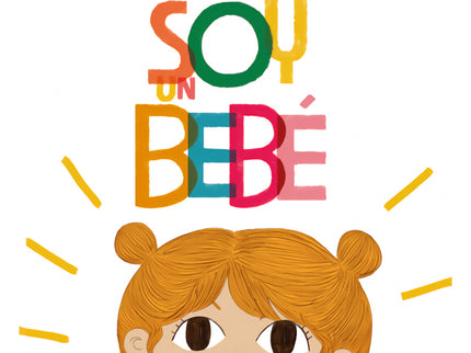 Ya No Soy Un Bebé