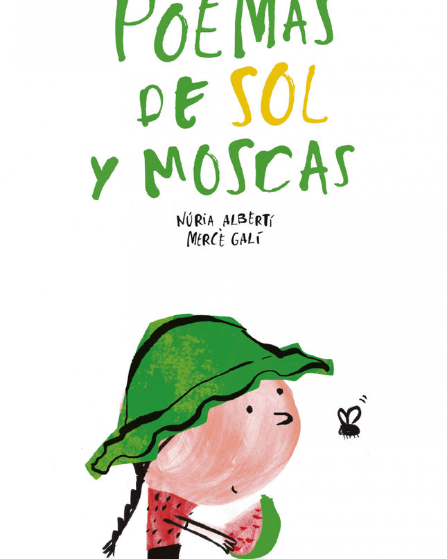 Poemas De Sol Y Moscas