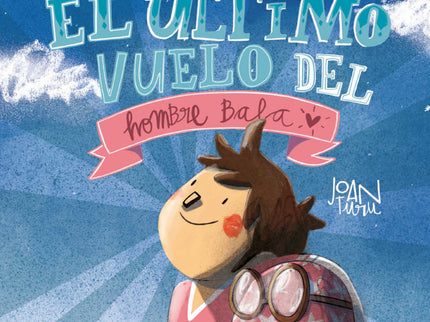 El Ultimo Vuelo Del Hombre Bala