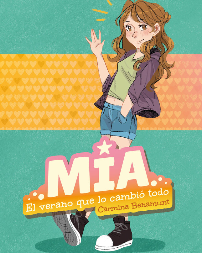 Mía. El Verano Que Lo Cambió Todo