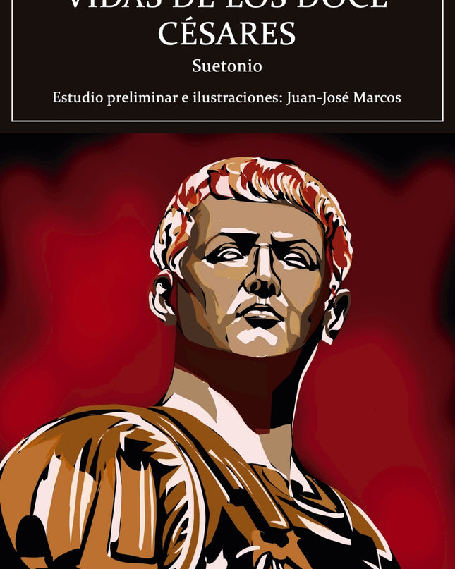 Vidas De Los Doce Césares