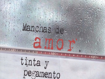 Manchas De Amor, Tinta Y Pegamento