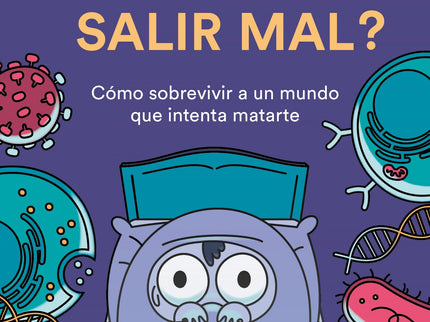 ¿qué Puede Salir Mal?
