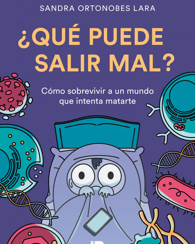 ¿qué Puede Salir Mal?