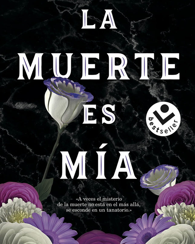 La Muerte Es Mía