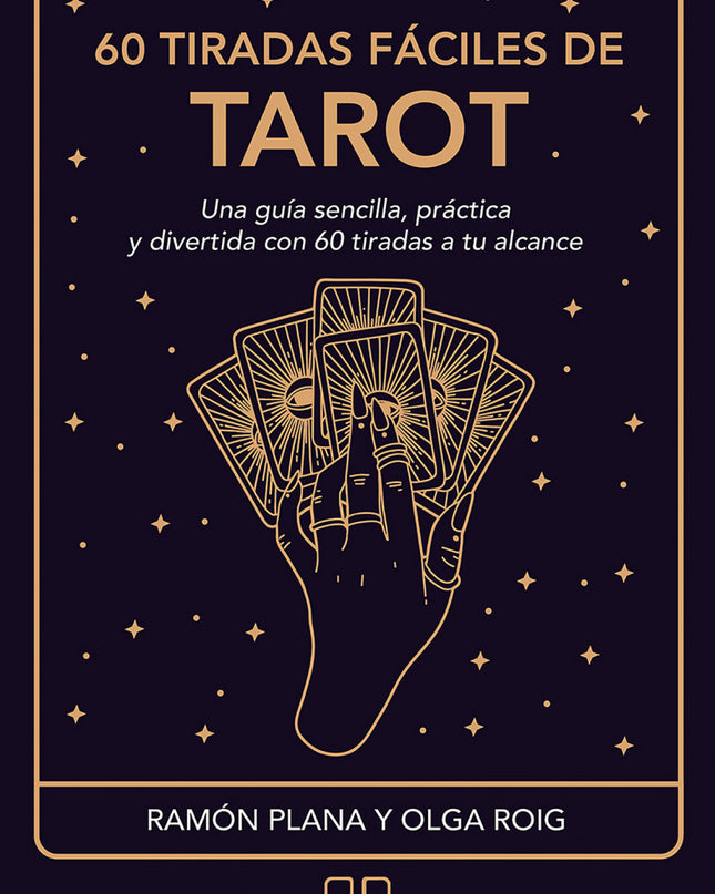60 Tiradas Fáciles De Tarot