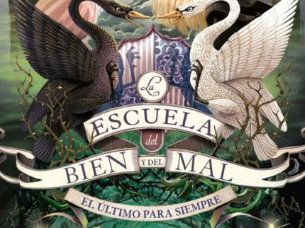 La Escuela Del Bien Y Del Mal Vol. 3