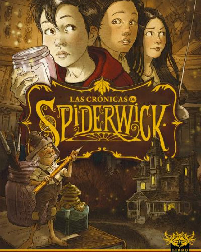 Las Crónicas De Spiderwick Vol. 1