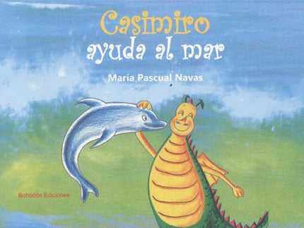 Casimiro Ayuda Al Mar