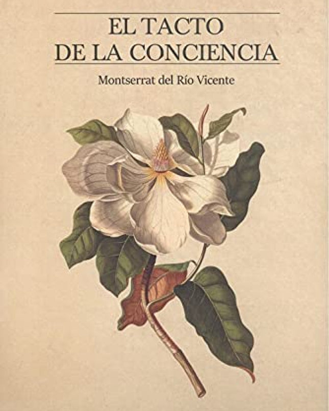 El Tacto De La Conciencia