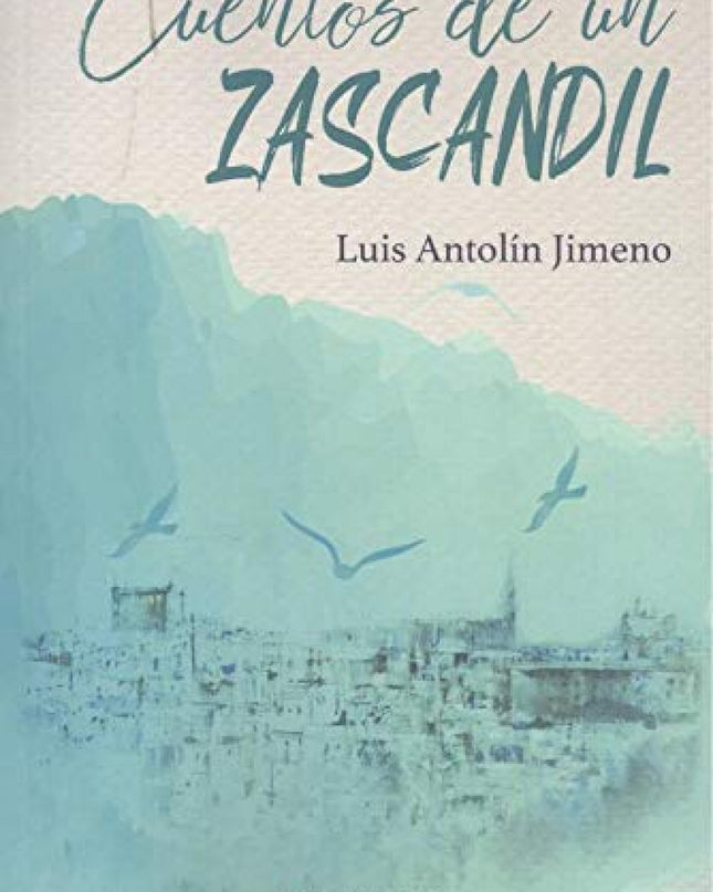 Cuentos De Un Zascandil