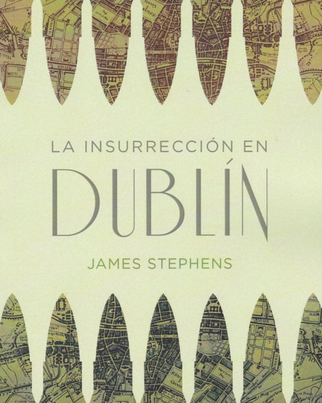 La Insurrección En Dublín