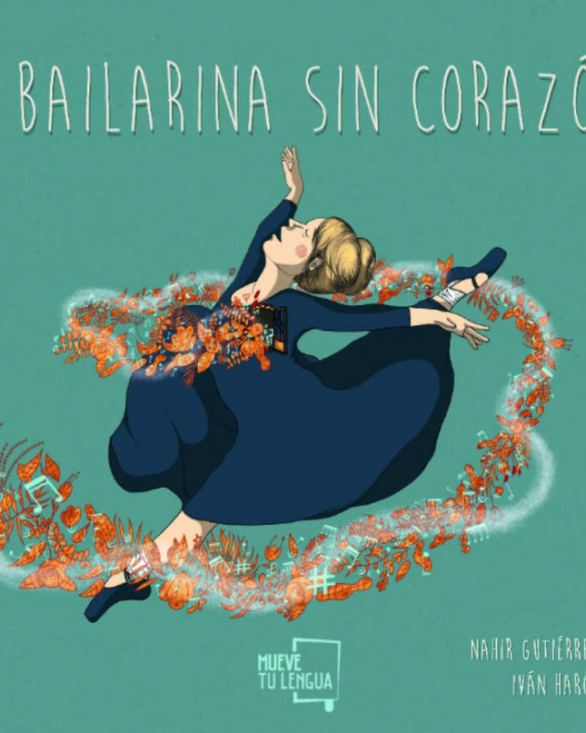 La Bailarina Sin Corazón.
