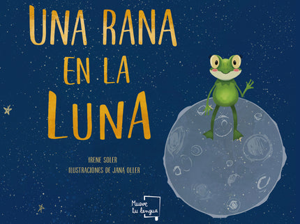 Una Rana En La Luna