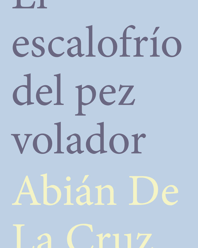 El Escalofrio Del Pez Volador