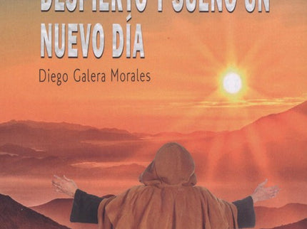 Otra Vez Con El Alba Despierto Y Sueño Un Nuevo Día