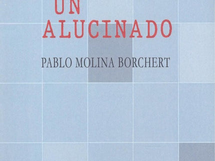 Diario De Un Alucinado