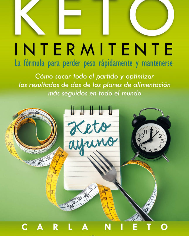 El Plan De Dieta Keto Intermitente